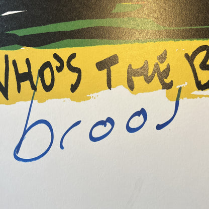 Herman Brood - Zeefdruk - Who is the boss